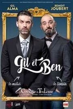 Affiche de Gil Alma et Benoit Joubert dans Gil et Ben RéUnis