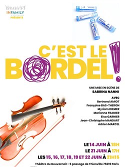Affiche de C'est le bordel !
