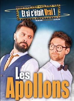 Affiche de Les Apollons dans Et si c'était vrai !