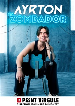 Affiche de Ayrton dans Zombador