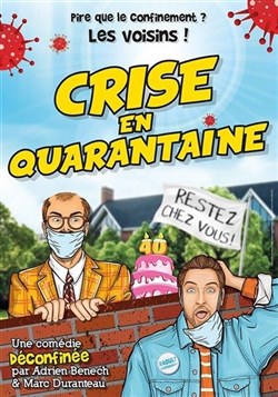 Affiche de Crise en quarantaine