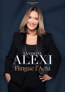 Affiche de Sandrine Alexi, l'imitatrice qui flingue l'actu