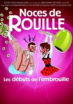 Affiche de Noces de Rouille, les débuts de l'embrouille