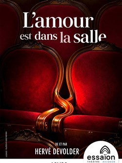 Affiche de L'amour est dans la salle