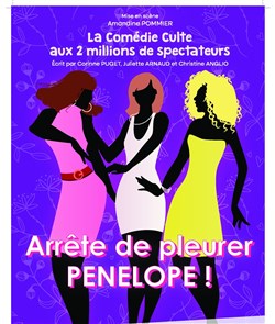 Affiche de Arrête de pleurer Pénélope !