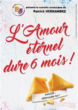 Affiche de L'amour éternel dure 6 mois !