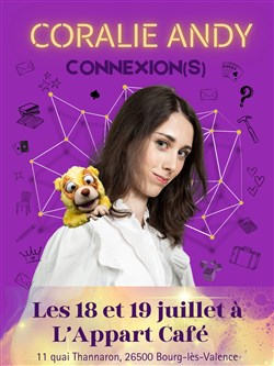 Affiche de Coralie Andy dans Connexion(s)