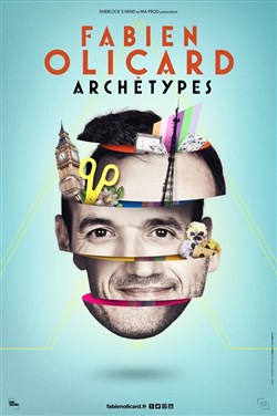 Affiche de Fabien Olicard dans Archétypes