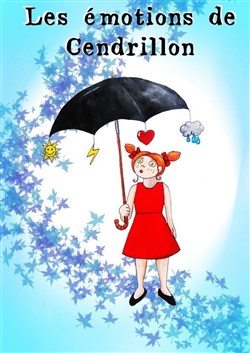 Affiche de Les émotions de Cendrillon