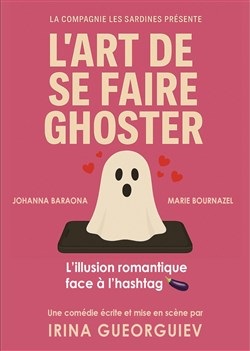 Affiche de L'art de se faire ghoster