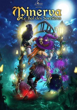 Affiche de Minerva et le bal des sorcières