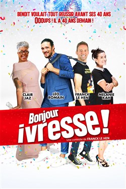 Affiche de Bonjour ivresse !
