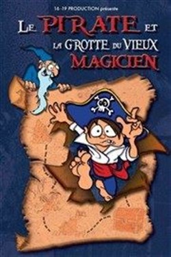 Affiche de Le pirate et la grotte du vieux magicien