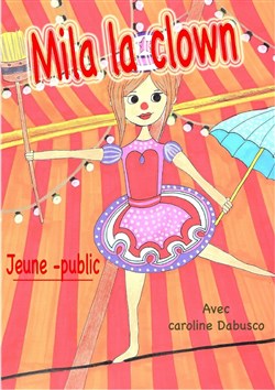 Affiche de Mila la clown