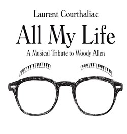 Affiche de Laurent Courthaliac "A Musical Tribute to Woody Allen"