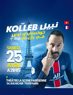 Affiche de Nabil Kolleb dans Tounsi W Nos