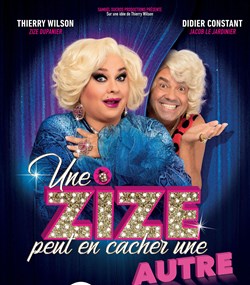Affiche de Une Zize peut en cacher une autre