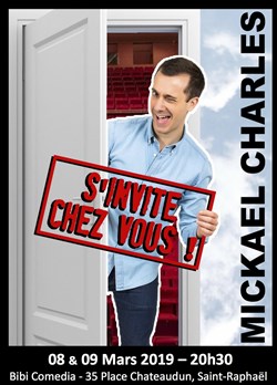 Affiche de Mickaël Charles dans Mickaël Charles s'invite chez vous