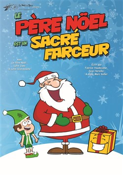 Affiche de Le Père Noël est un sacré farceur