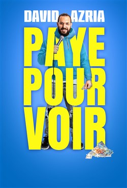 Affiche de David Azria dans Paye pour voir