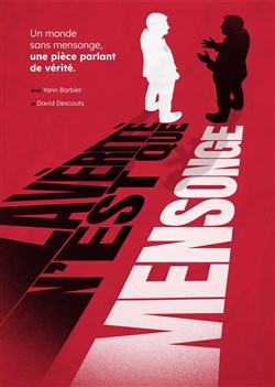Affiche de La vérité n'est que mensonge