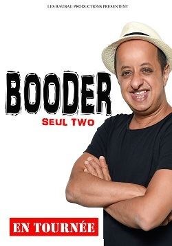 Affiche de Booder dans Seul two