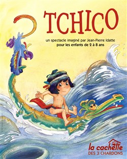 Affiche de Tchico