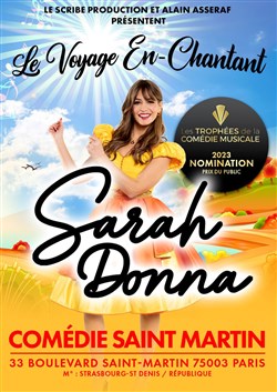 Affiche de Sarah Donna dans Le Voyage en-chantant