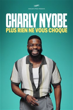 Affiche de Charly Nyobe dans Plus rien ne vous choque