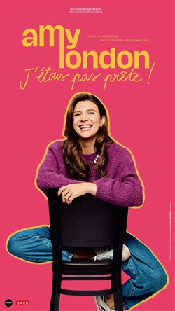 Affiche de Amy London dans j'étais pas prête