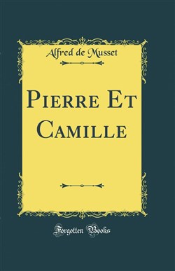 Affiche de Pierre et Camille, nouvelle d'Alfred de Musset
