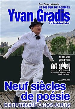 Affiche de Yvan Gradis, le diseur de poèmes - 9 siècles de poésies