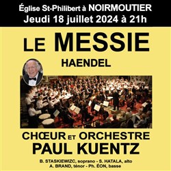Affiche de Choeur et Orchestre Paul Kuentz : Messie de Haendel | Noirmoutier en l'île