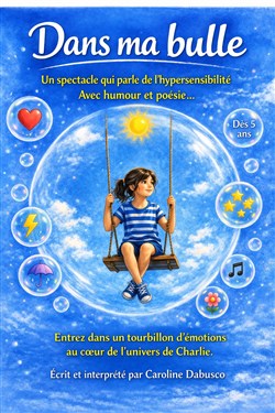 Affiche de Dans ma bulle