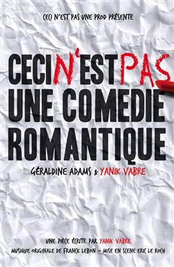 Affiche de Ceci n'est pas une comédie romantique