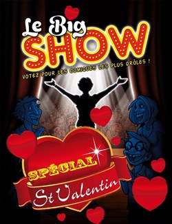 Affiche de Saint Valentin Le Big Show