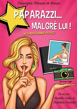 Affiche de Paparazzi... malgré lui !