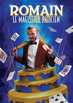 Affiche de Romain, Le magissier paticien