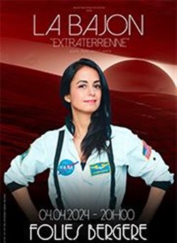 Affiche de La Bajon dans Extraterrienne