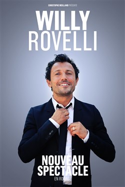 Affiche de Willy Rovelli dans C'était mieux avant