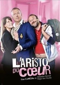 Affiche de L'aristo du coeur