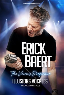 Affiche de Erick Baert dans Illusions vocales
