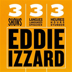 Affiche de Eddie Izzard | 3 Show en 3 Langues en 3 heures