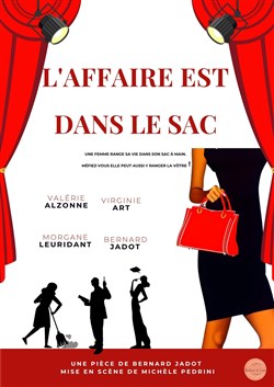 Affiche de L'affaire est dans le sac