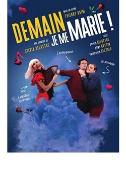 Affiche de Demain je me marie !