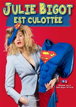 Affiche de Julie Bigot est culottée