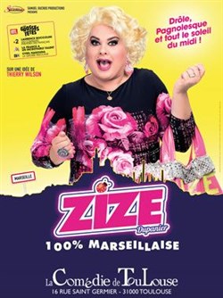 Affiche de Zize dans 100% Marseillaise