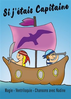Affiche de Si j'étais capitaine