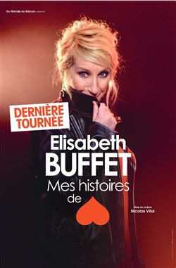 Affiche de Elisabeth Buffet dans Mes histoires de coeur