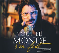 Affiche de Et tout le monde s'en fout
